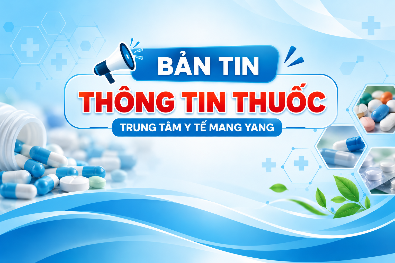 BẢN TIN THÔNG TIN THUỐC SỐ 02 QUÝ II NĂM 2026